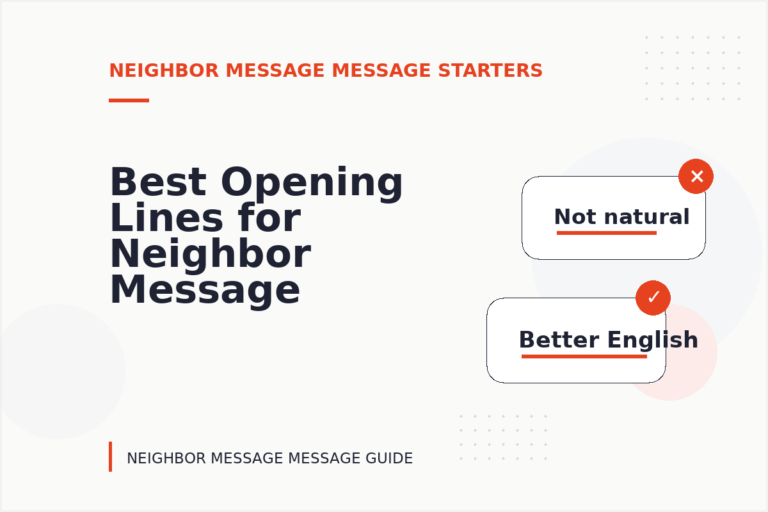 Best Opening Lines for Neighbor Message Messages Best Opening Lines for Neighbor Message Messages