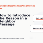How to Introduce the Reason in a Neighbor Message Message
