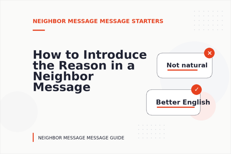 How to Introduce the Reason in a Neighbor Message Message