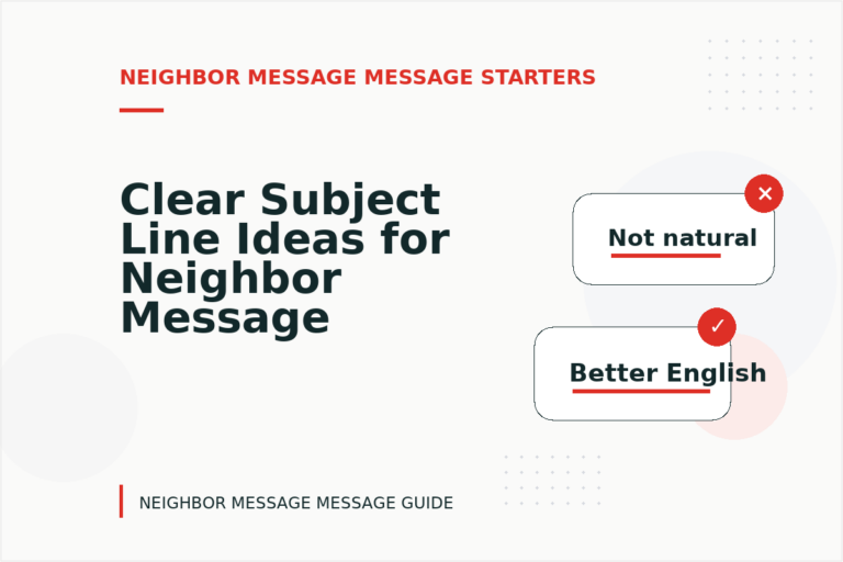 Clear Subject Line Ideas for Neighbor Message Messages