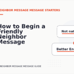 How to Begin a Friendly Neighbor Message Message