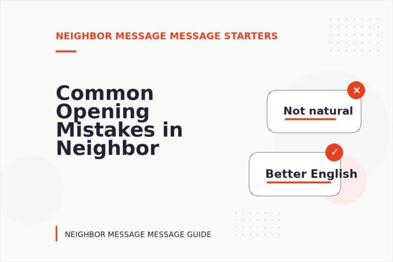 Common Opening Mistakes in Neighbor Message Messages Common Opening Mistakes in Neighbor Message Messages