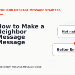 How to Make a Neighbor Message Message Easy to Understand