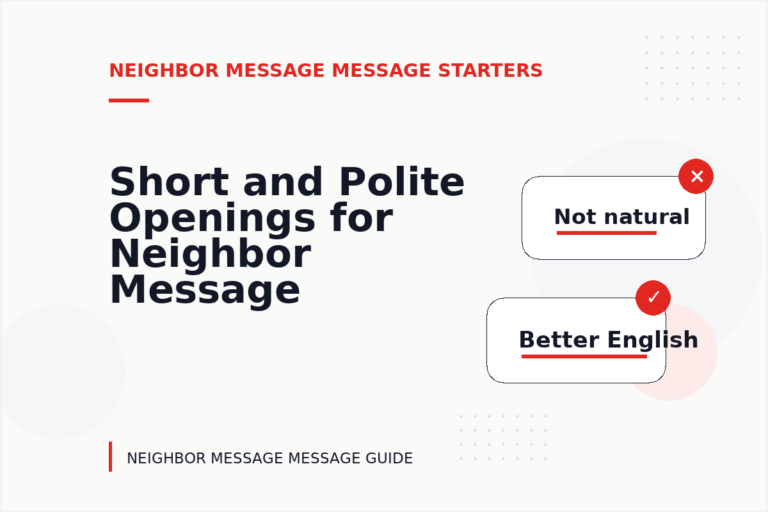 Short and Polite Openings for Neighbor Message Message English Short and Polite Openings for Neighbor Message Message English