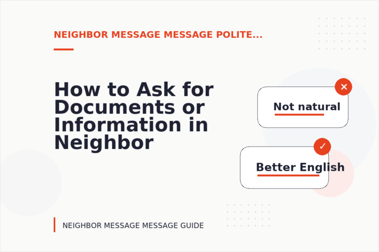 How to Ask for Documents or Information in Neighbor Message Message English