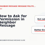 How to Ask for Permission in Neighbor Message Message English