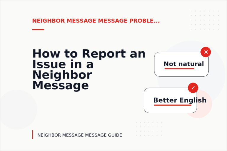 How to Report an Issue in a Neighbor Message Message